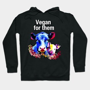 vegan for life Hoodie